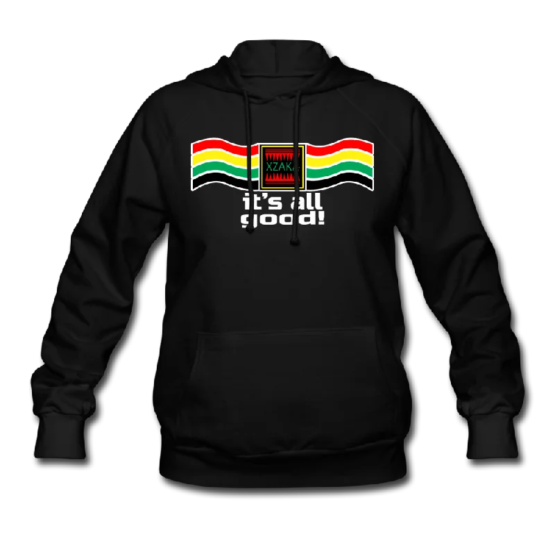 Hurry In XZAKA Women "It's All Good" Motivational Hoodie - W1301